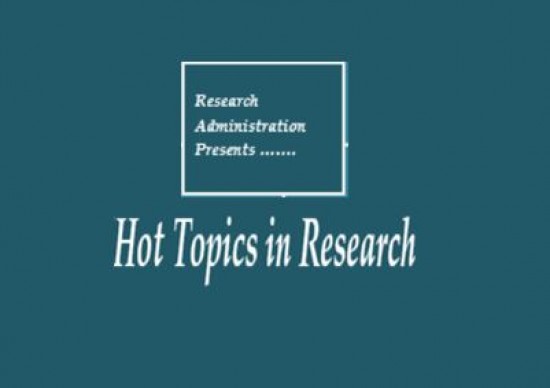 Hot Topics in Research